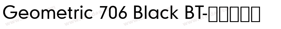 Geometric 706 Black BT字体转换